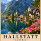 Hallstatt poster featuring the picturesque Austrian lakeside village, colourful Alpine houses, Lake Hallstatt and the Dachstein Mountains in a premium vintage travel poster style.