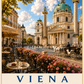 Vienna travel poster featuring Karlskirche, elegant cafés, horse-drawn carriage and historic Austrian architecture under a bright blue sky.