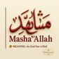 Masha'Allah | High - Quality | Buy Now at CB Print Concept